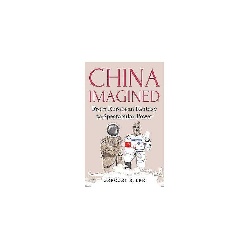 China Imagined - 9781787380165