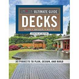 Ultimate Guide: Decks, Updated 6th Edition - 9781580118620
