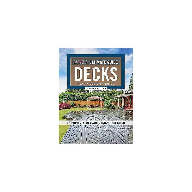 Ultimate Guide: Decks, Updated 6th Edition - 9781580118620