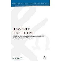 Heavenly Perspective - 9780567031075
