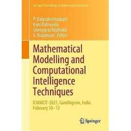 Mathematical Modelling and Computational Intelligence Techniques - 9789811660177