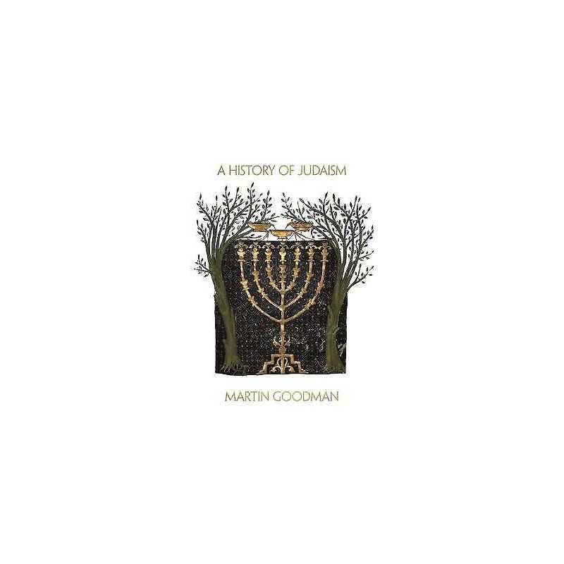 A History of Judaism - 9780691197104