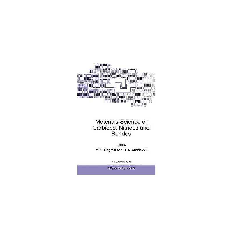Materials Science of Carbides, Nitrides and Borides - 9780792357070