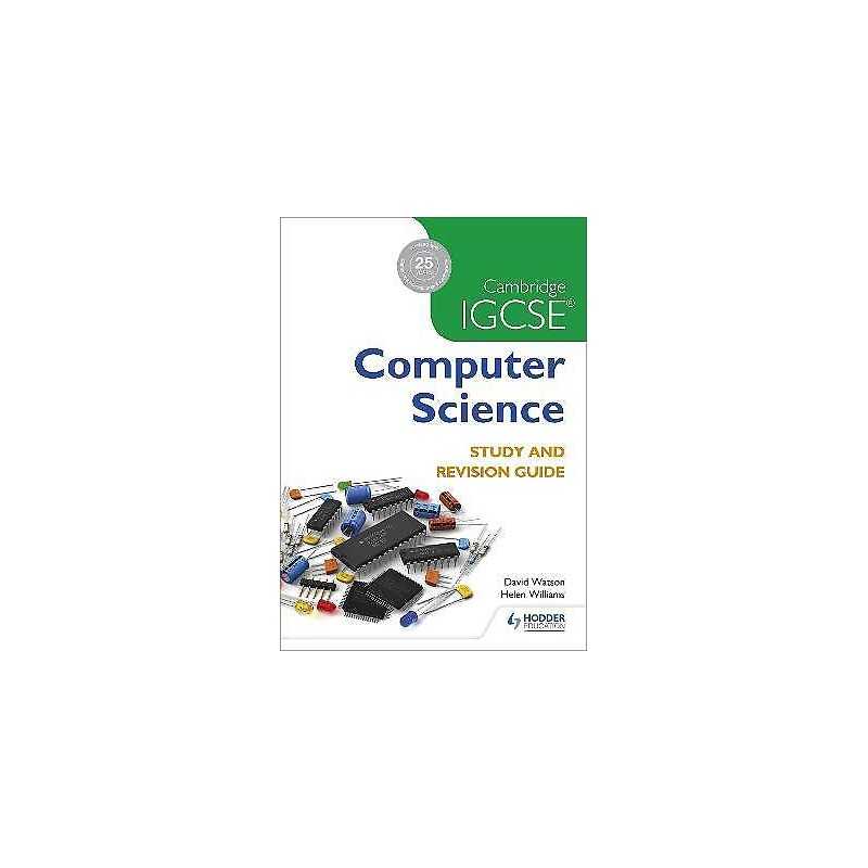 Cambridge IGCSE Computer Science Study and Revision Guide - 9781471868689