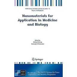 Nanomaterials for Application in Medicine and Biology - 9781402068270