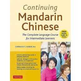 Continuing Mandarin Chinese Textbook - 9780804851381