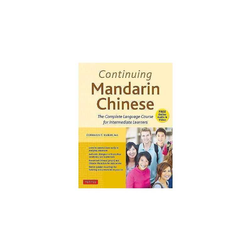 Continuing Mandarin Chinese Textbook - 9780804851381