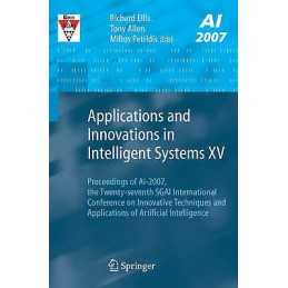 Applications and Innovations in Intelligent Systems XV - 9781848000858