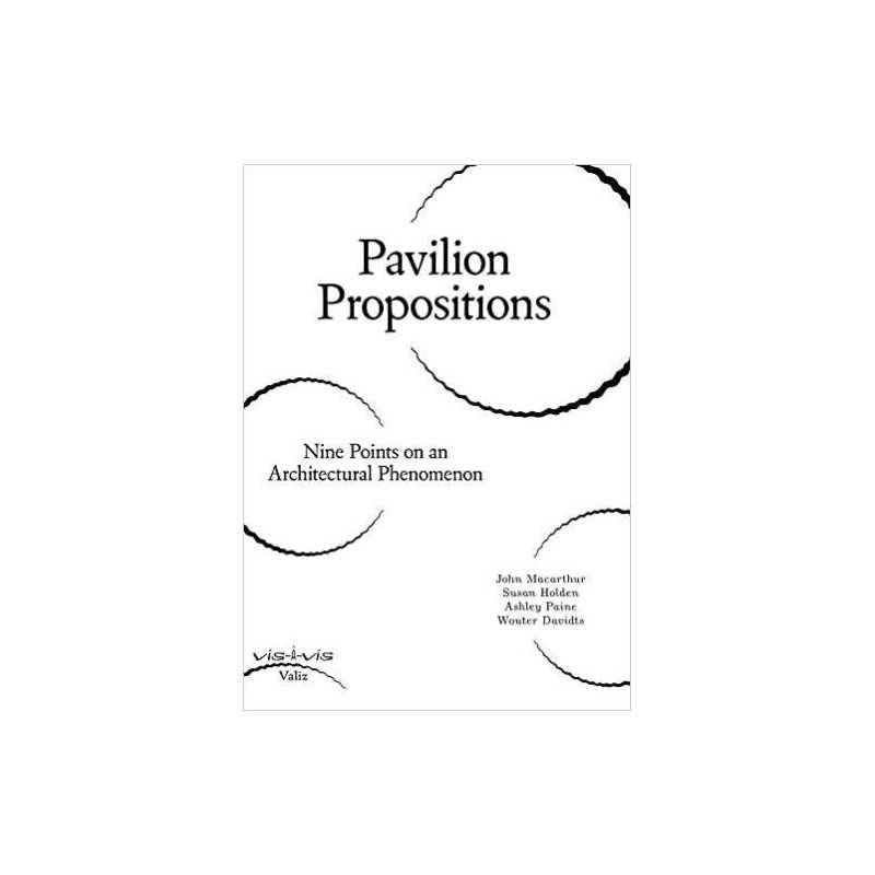Pavilion Propositions - 9789492095503
