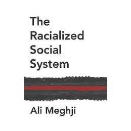 The Racialized Social System - 9781509539956