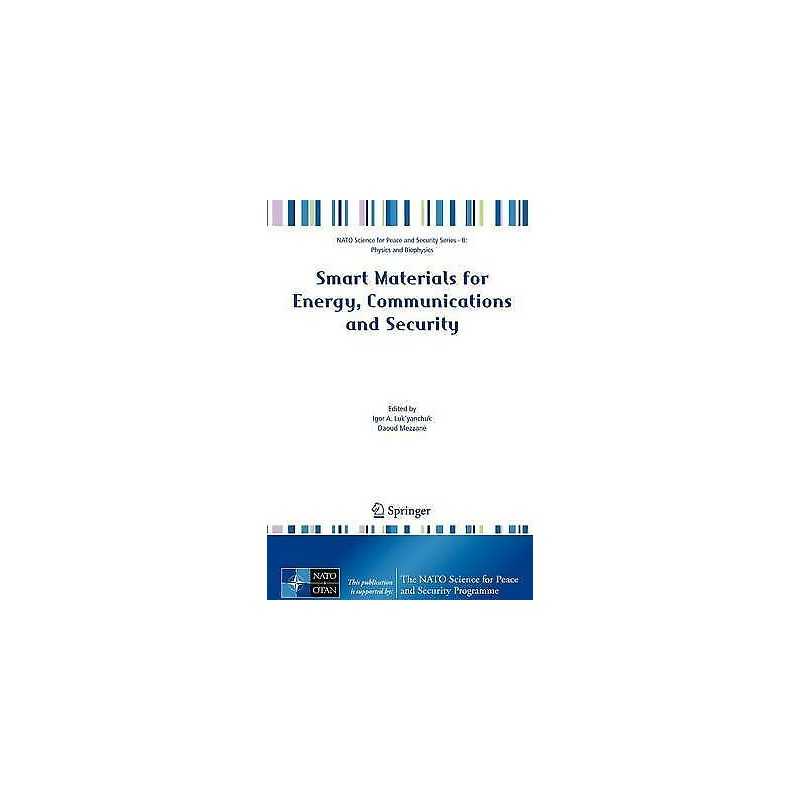 Smart Materials for Energy, Communications and Security - 9781402087950