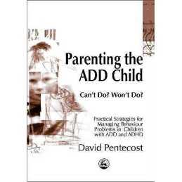Parenting the ADD Child - 9781853028113