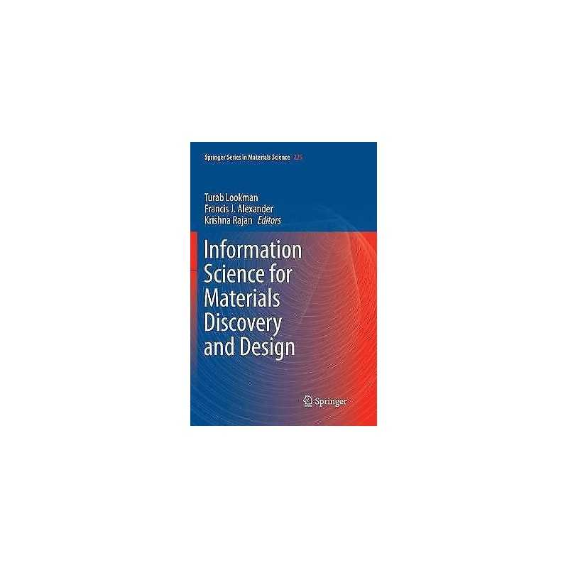 Information Science for Materials Discovery and Design - 9783319795416