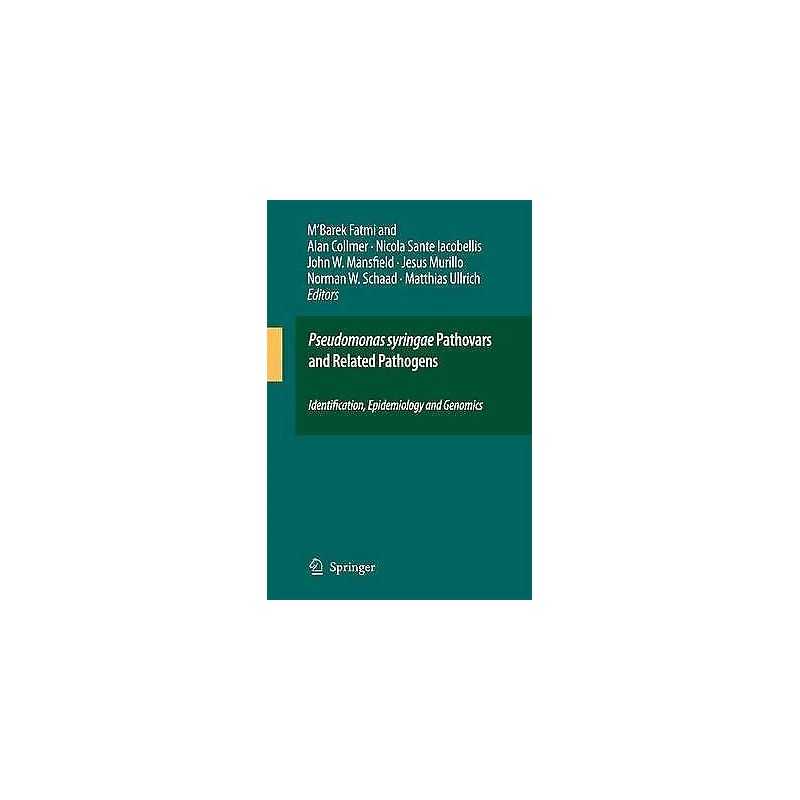Pseudomonas syringae Pathovars and Related Pathogens - Identi... - 9789048177561