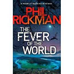 The Fever of the World - 9781786494597