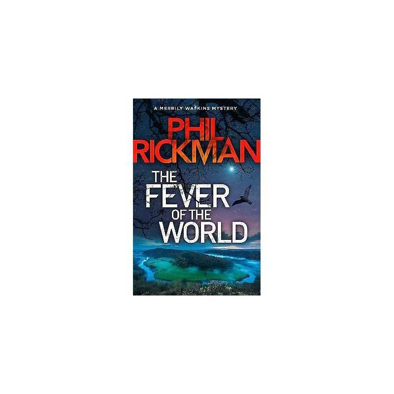 The Fever of the World - 9781786494597