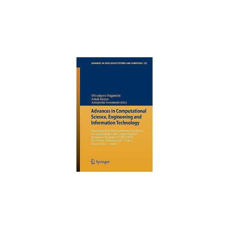 Advances in Computational Science, Engineering and Informatio... - 9783319009506