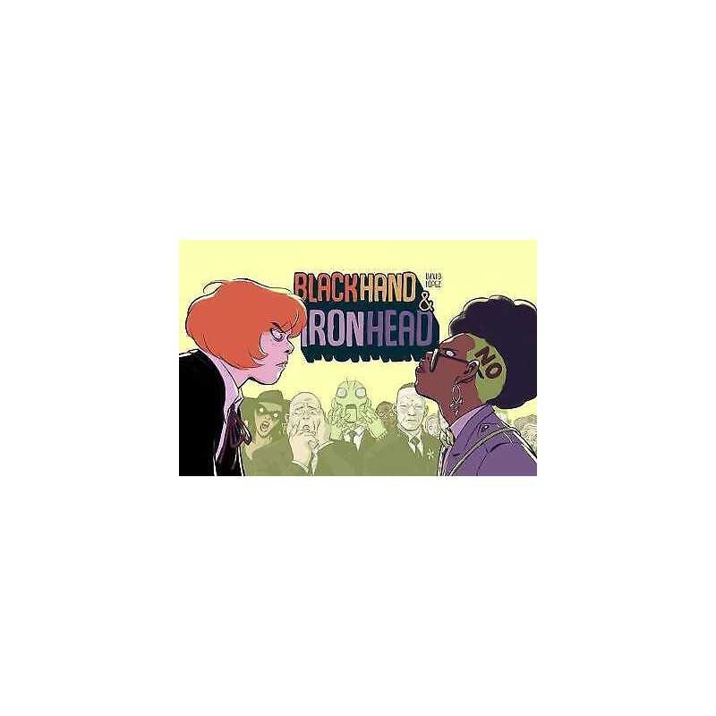 Blackhand & Ironhead Volume 1 - 9781534316898