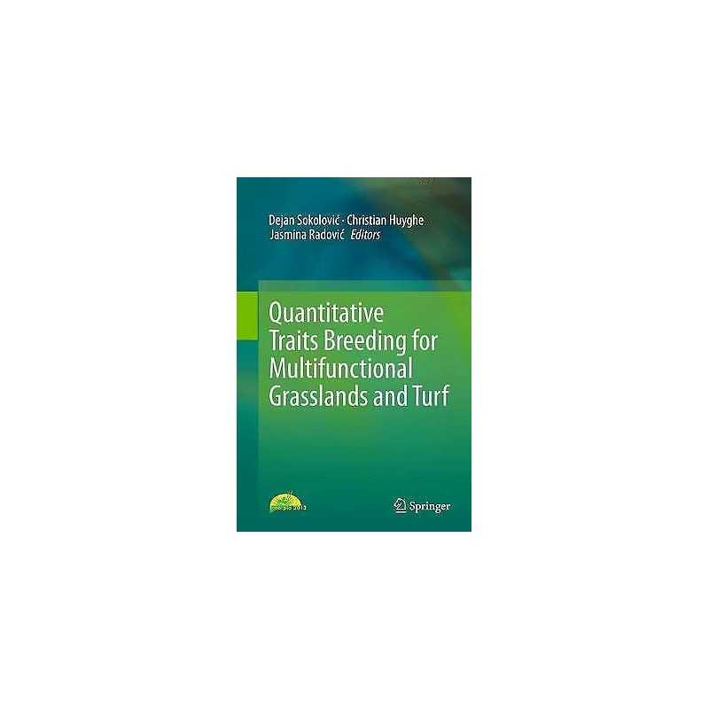 Quantitative Traits Breeding for Multifunctional Grasslands a... - 9789402406986