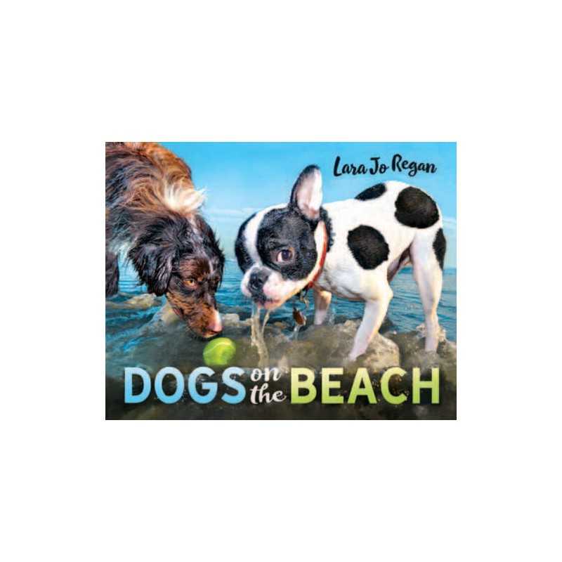 Dogs On The Beach - 9780991637256