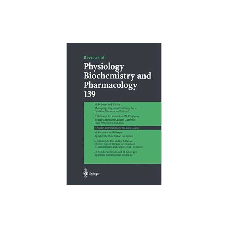 Reviews of Physiology, Biochemistry and Pharmacology 139 - 9783642084973