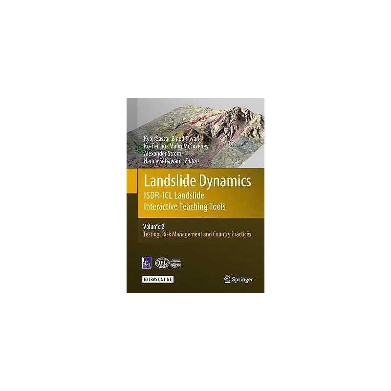 Landslide Dynamics: ISDR-ICL Landslide Interactive Teaching T... - 9783319577760