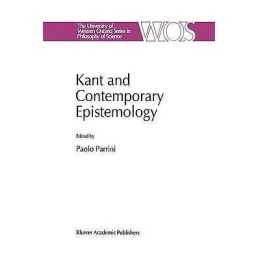 Kant and Contemporary Epistemology - 9789401043595