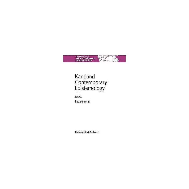 Kant and Contemporary Epistemology - 9789401043595