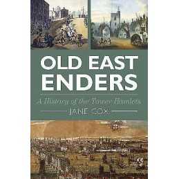 Old East Enders - 9780750952910