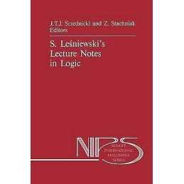 S. Lesniewskis Lecture Notes in Logic - 9789401077309