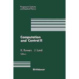 Computation and Control II - 9780817636111