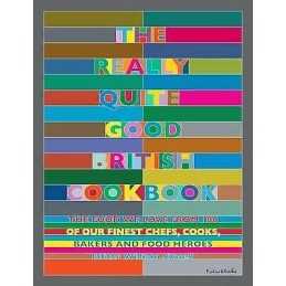 The Really Quite Good British Cookbook - 9781848993280