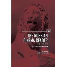 The Russian Cinema Reader - 9781618112125