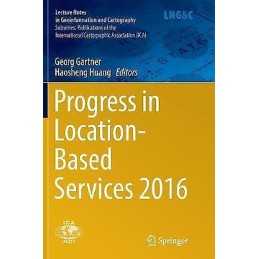 Progress in Location-Based Services 2016 - 9783319837000