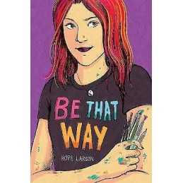 Be That Way - 9780823447619