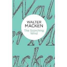 The Scorching Wind - 9781447270713