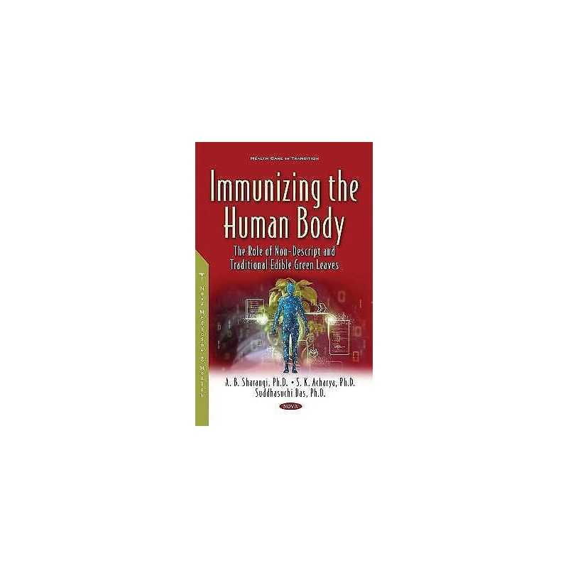 Immunizing the Human Body - 9781536191363