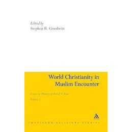 World Christianity in Muslim Encounter - 9781847065117
