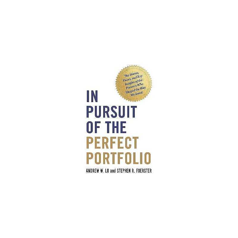 In Pursuit of the Perfect Portfolio - 9780691229881