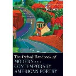 The Oxford Handbook of Modern and Contemporary American Poetry - 9780195398779