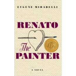 Renato, the Painter - 9780929701967