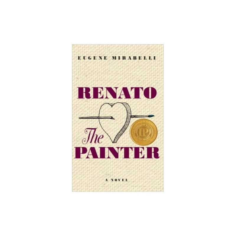 Renato, the Painter - 9780929701967