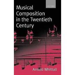 Musical Composition in the Twentieth Century - 9780198166849