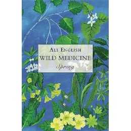 Wild Medicine, Spring - 9781911597698