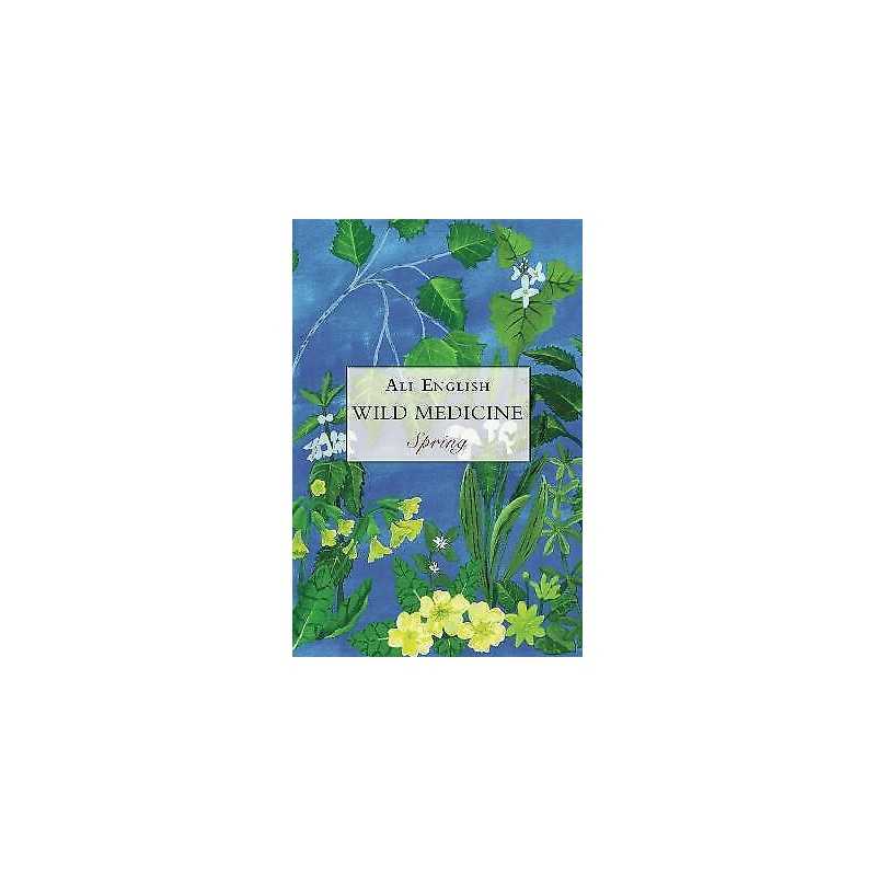 Wild Medicine, Spring - 9781911597698
