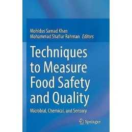 Techniques to Measure Food Safety and Quality - 9783030686383