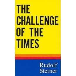 The Challenge of the Times - 9780910142830