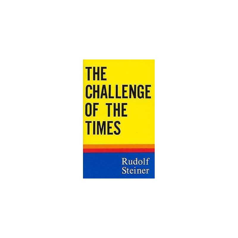 The Challenge of the Times - 9780910142830