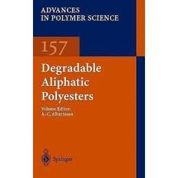 Degradable Aliphatic Polyesters - 9783642075971