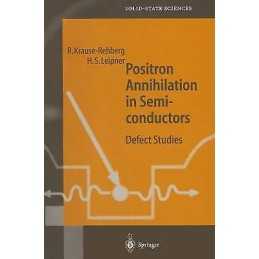 Positron Annihilation in Semiconductors - 9783642084034